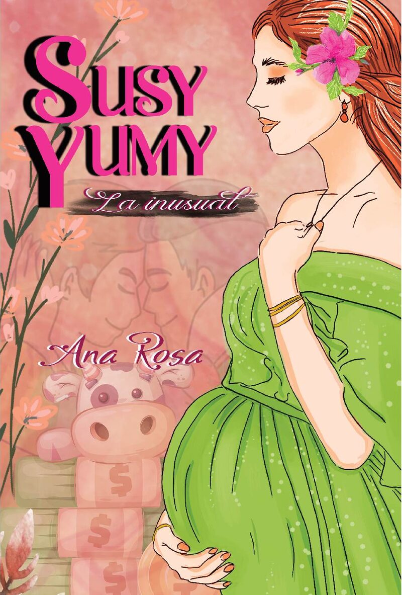 Portada de Susy Yumy, «La Inusual» · Ana Rosa