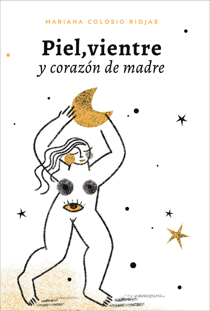 Portada de Piel, vientre y corazón de madre