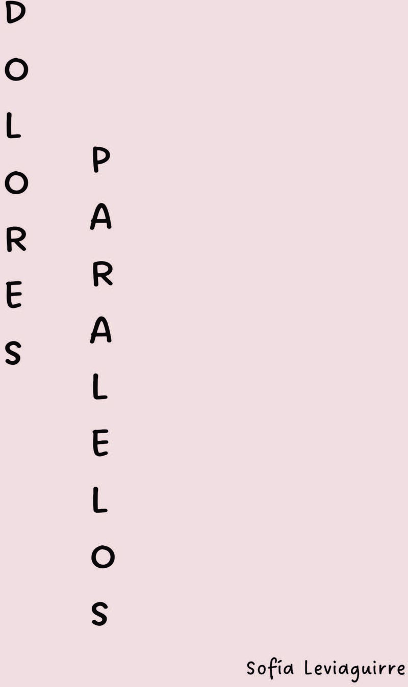 Portada de Dolores paralelos