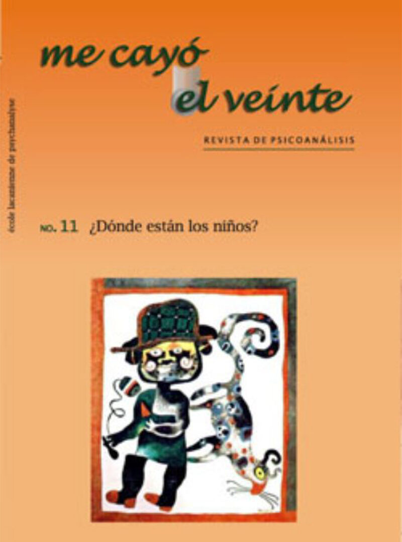 Portada de Me cayó el veinte. Revista de psicoanálisis no. 11