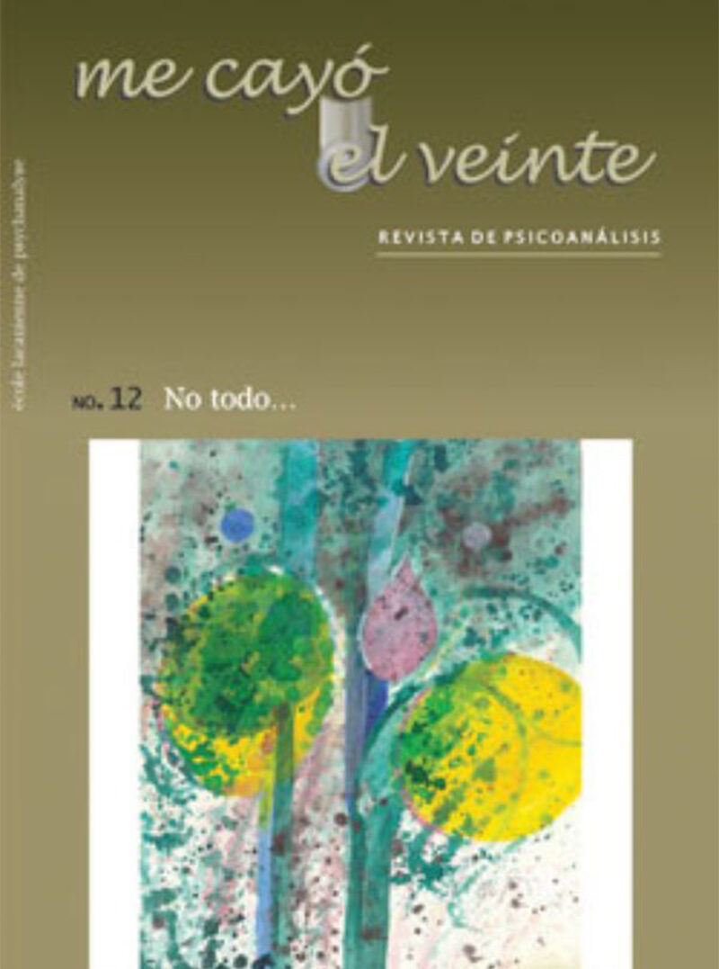 Portada de Me cayó el veinte. Revista de psicoanálisis no. 12 · Rodolfo.Mejía Reiss , Pola.Ayala , Juana Inés Marcos-Turnbull
