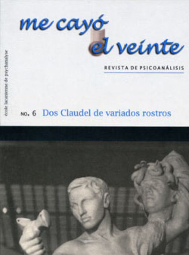 Portada de Me cayó el veinte. Revista de psicoanálisis no. 6