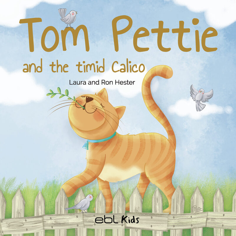 Portada de Tom Pettie and the Timid Calico · Laura and Ron Hester