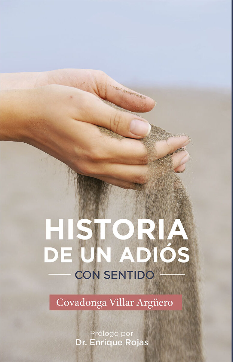 Portada de Historia de un Adiós · Covadonga Villar Arguero