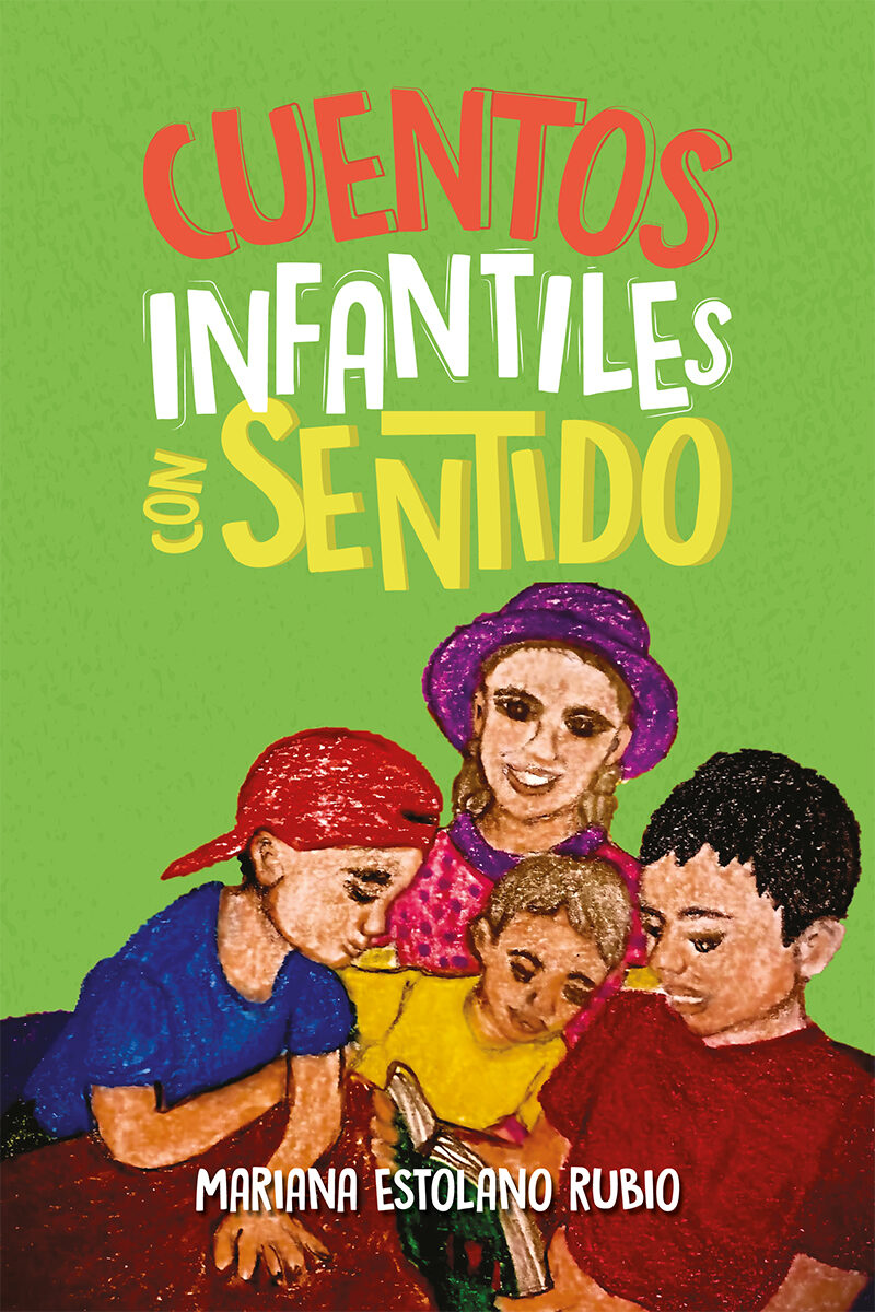 Portada de Cuentos infantiles con sentido · Mariana Estolano Rubio