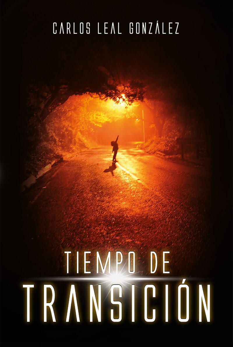 Portada de Tiempo de Transición · Carlos Leal González