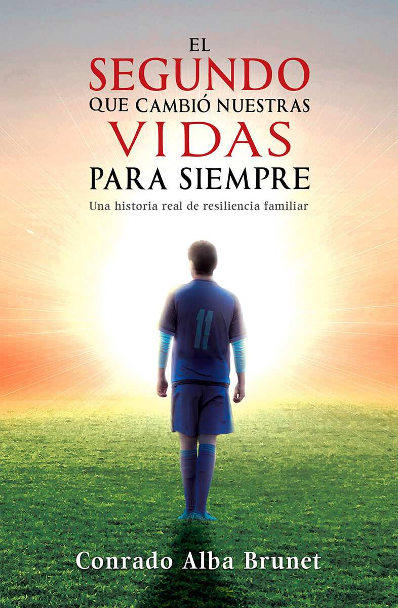 Portada de El segundo que cambió nuestras vidas para siempre