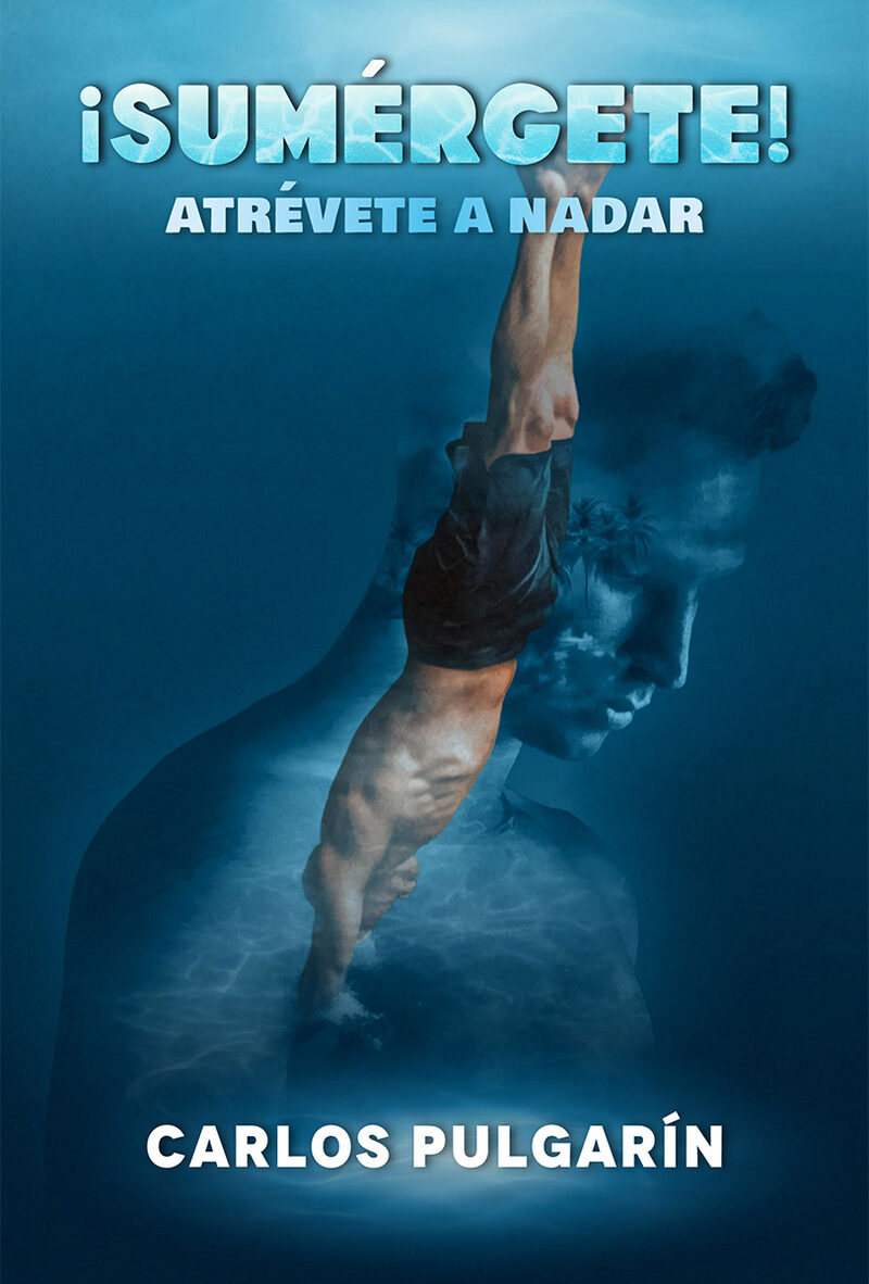 Portada de ¡Sumérgete! · Carlos Pulgarín