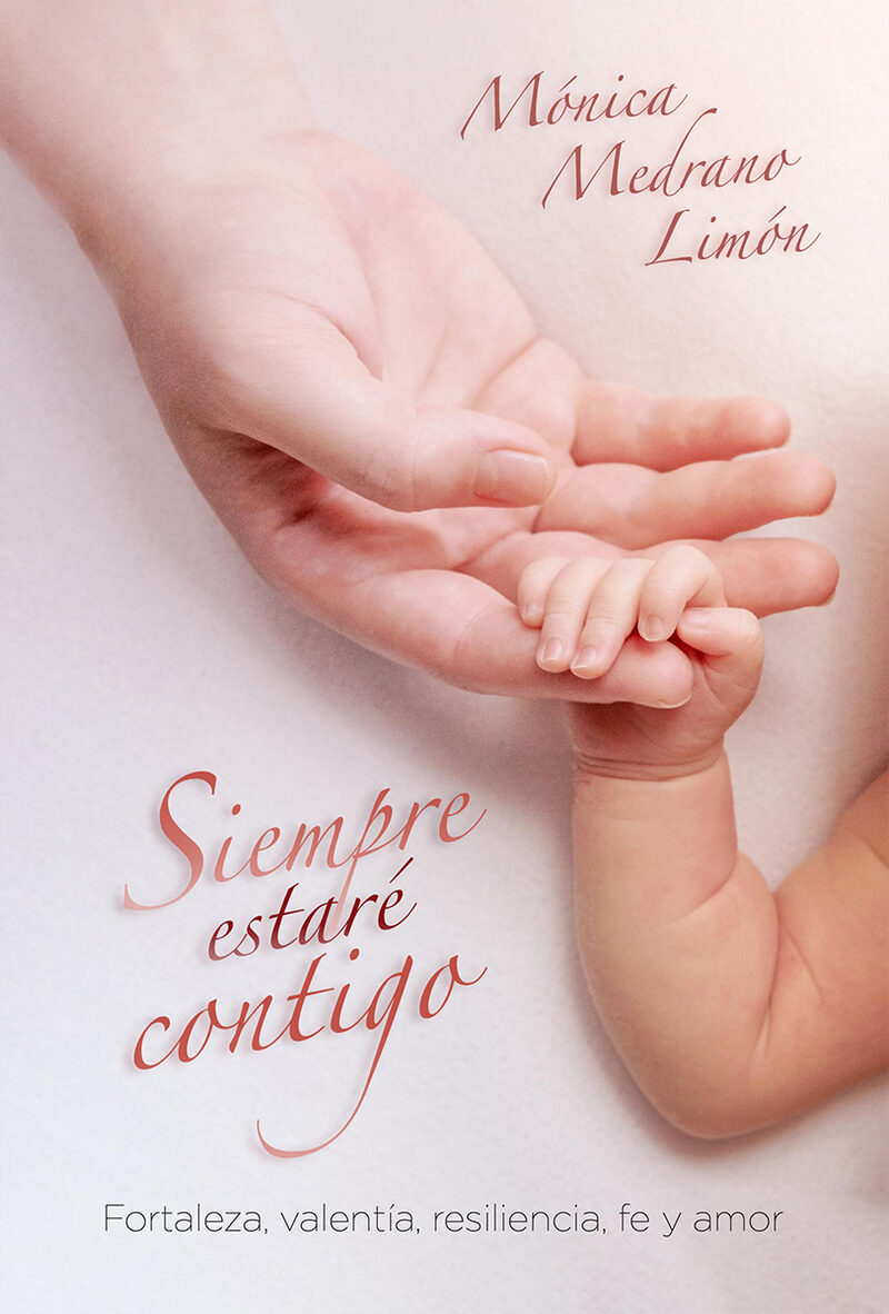 Portada de Siempre estaré contigo · Mónica Medrano Limón
