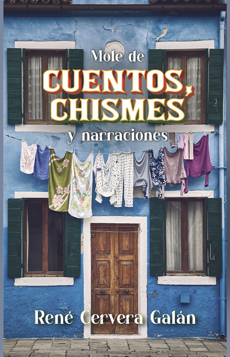 Portada de Mole de cuentos, chismes y narraciones