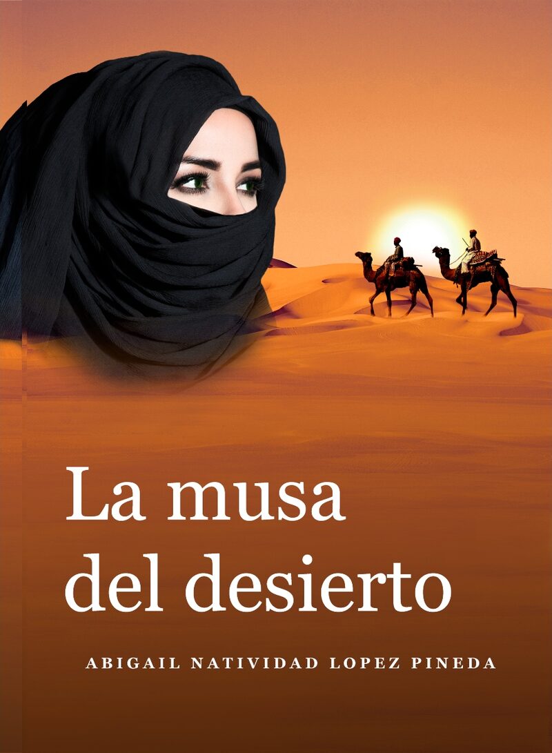 Portada de La Musa del Desierto · ABIGAIL NATIVIDAD LÓPEZ PINEDA