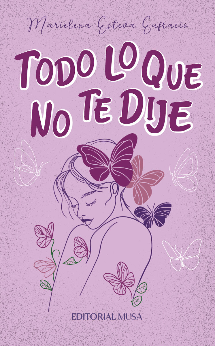 Portada de Todo Lo Que No Te Dije