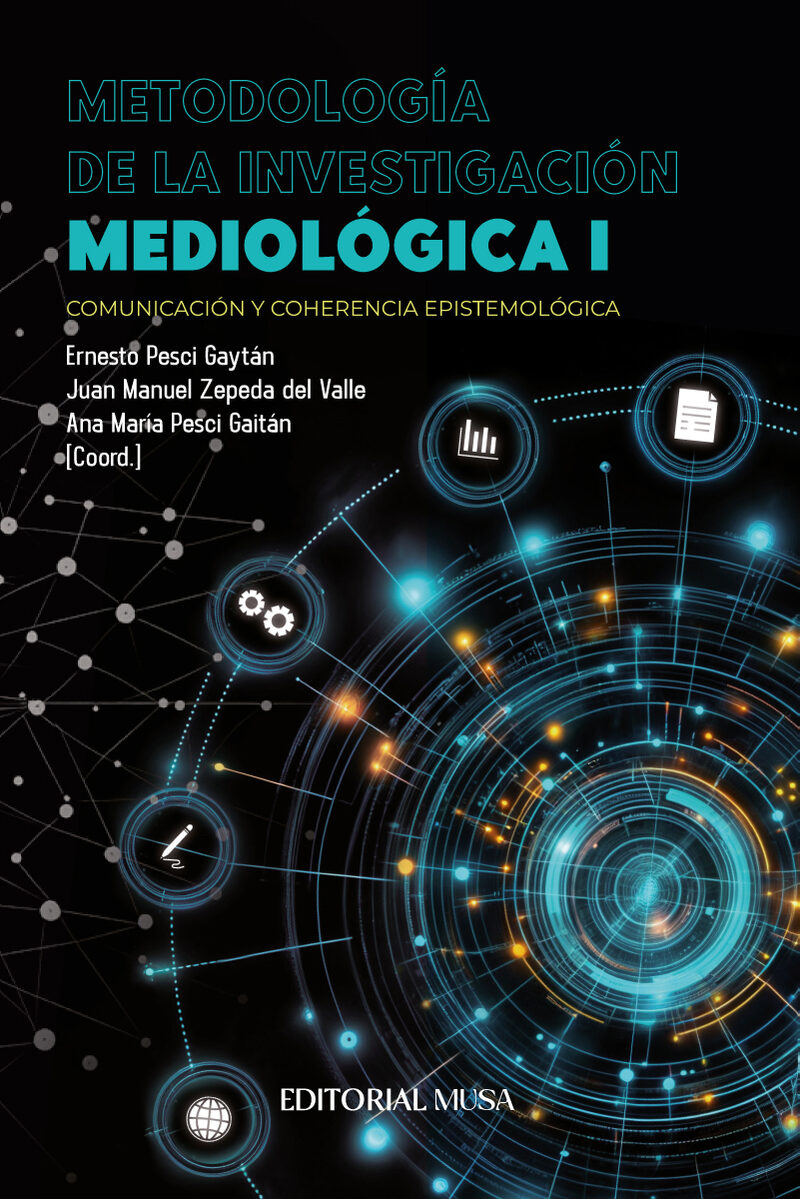 Portada de Metodología de la Investigación Mediológica I