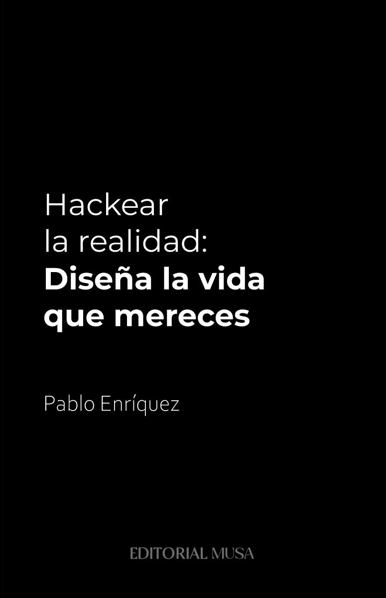 Portada de Hackear la Realidad