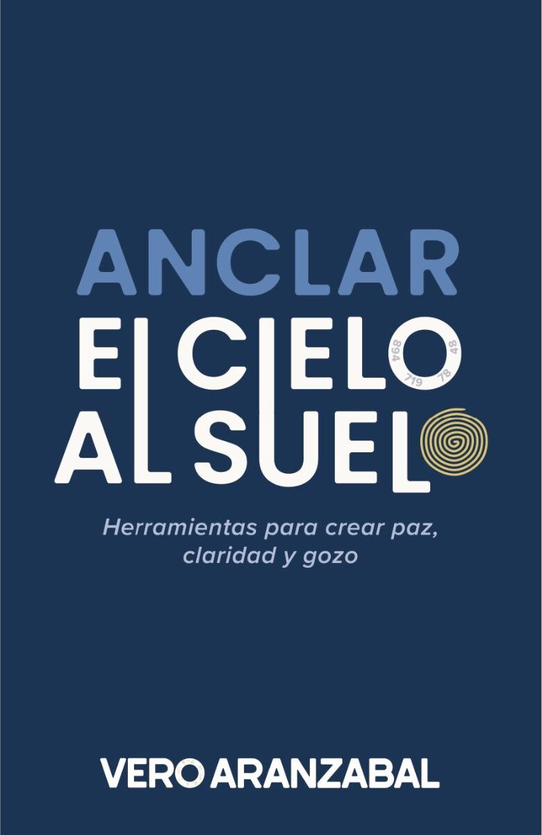 Portada de Anclar el cielo al suelo