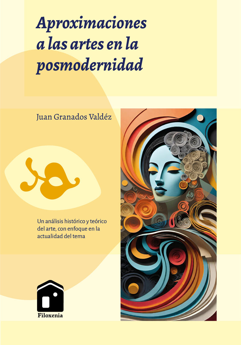 Portada de Aproximaciones a las artes en la posmodernidad