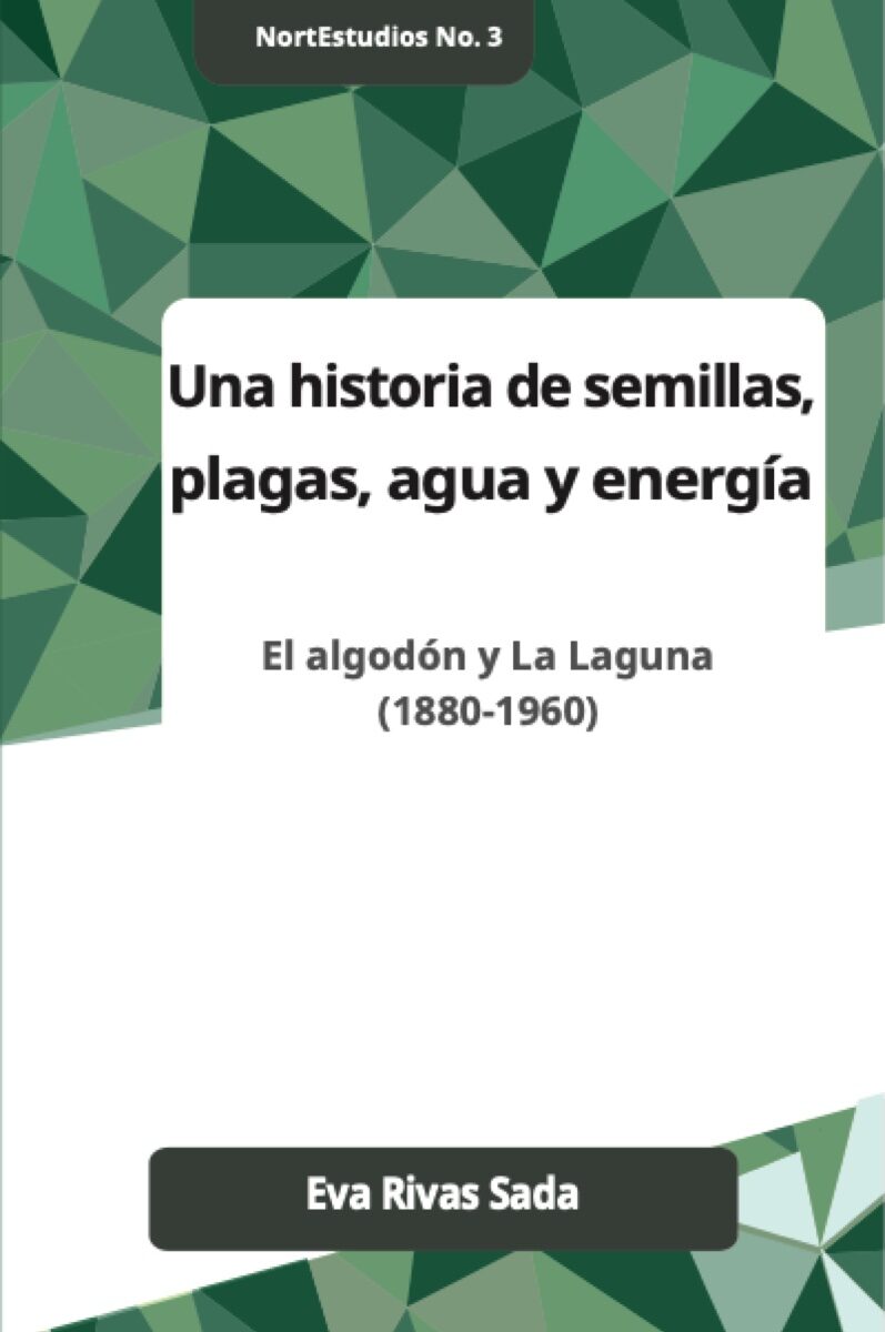 Portada de Una historia de las semillas, plagas, agua y energia · Eva Rivas Sada