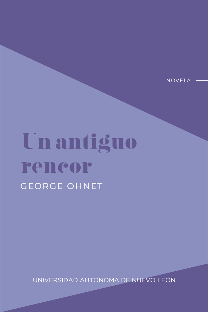 Portada de Un antiguo rencor · George Ohnet
