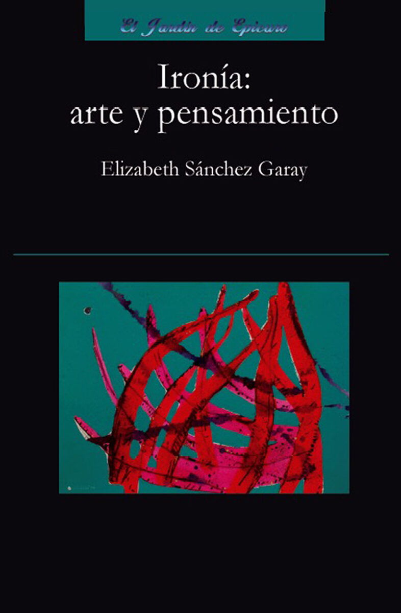 Portada de Ironía: arte y pensamiento