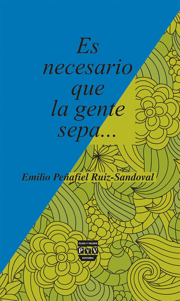Portada de Es necesario que la gente sepa...