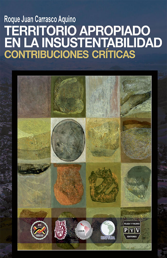 Portada de Territorio apropiado en la insustentabilidad