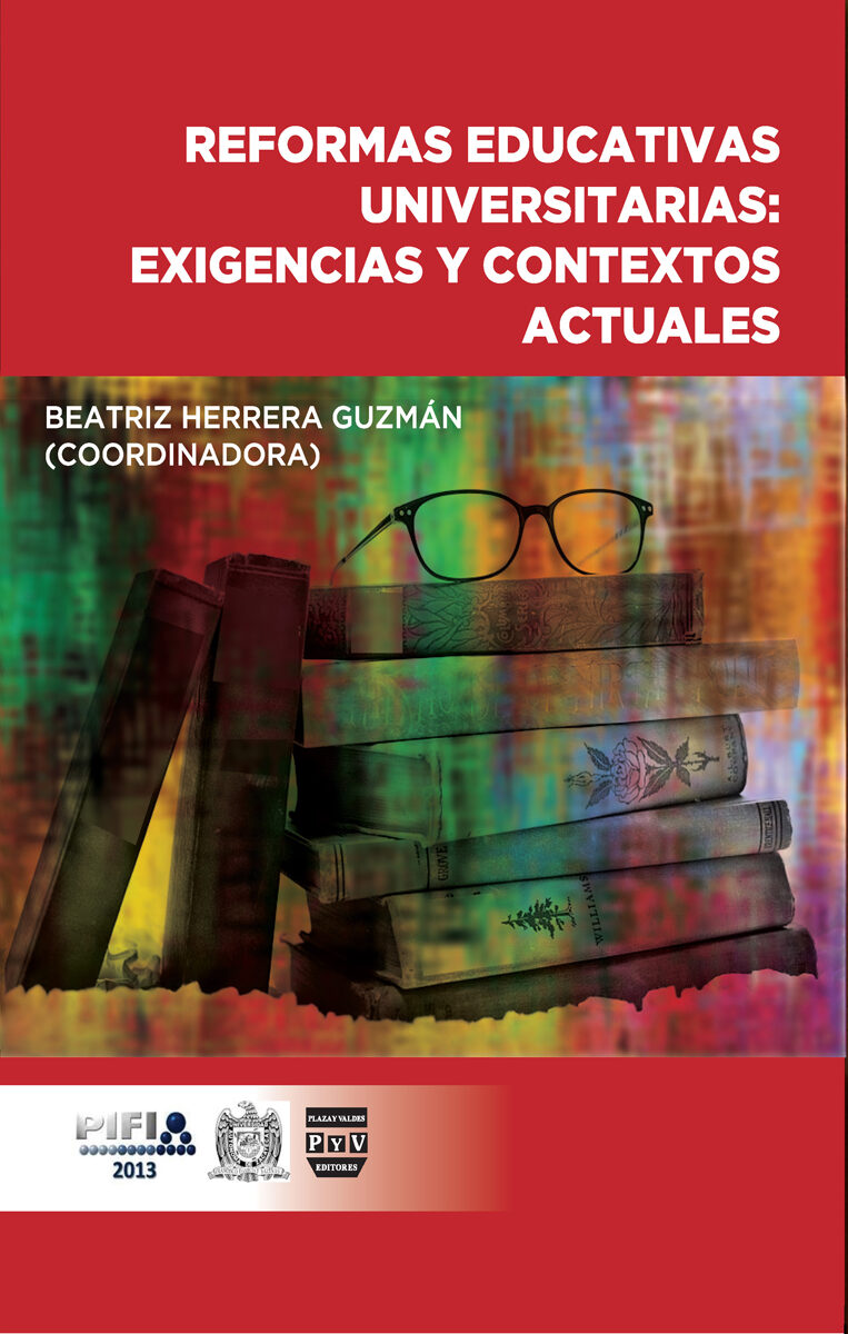 Portada de Reformas educativas universitarias: exigencias y contextos actuales · Beatriz Herrera Guzmán