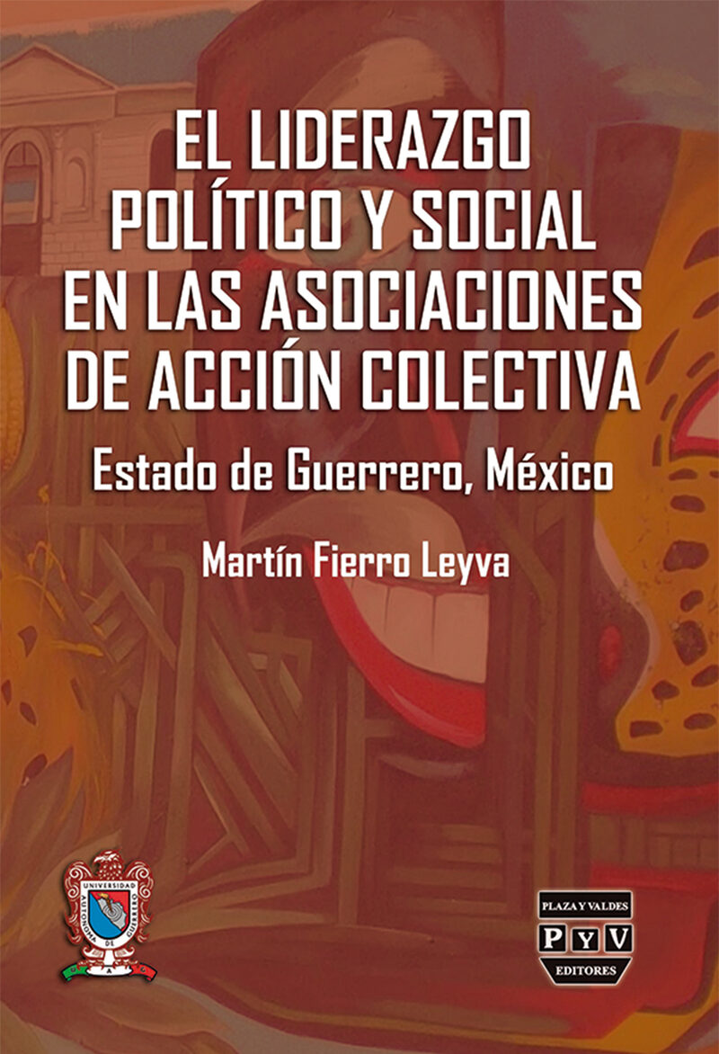Portada de El liderazgo político y social en las asociaciones de acción colectiva