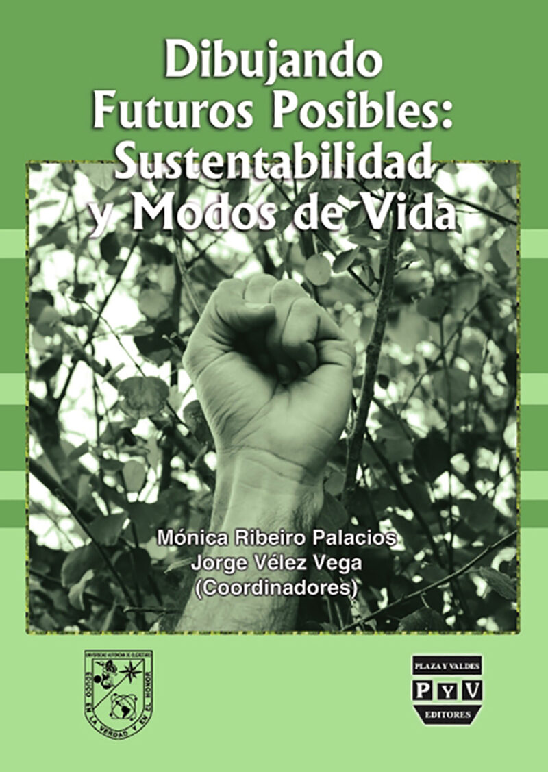 Portada de Dibujando futuros posibles: sustentabilidad y modos de vida