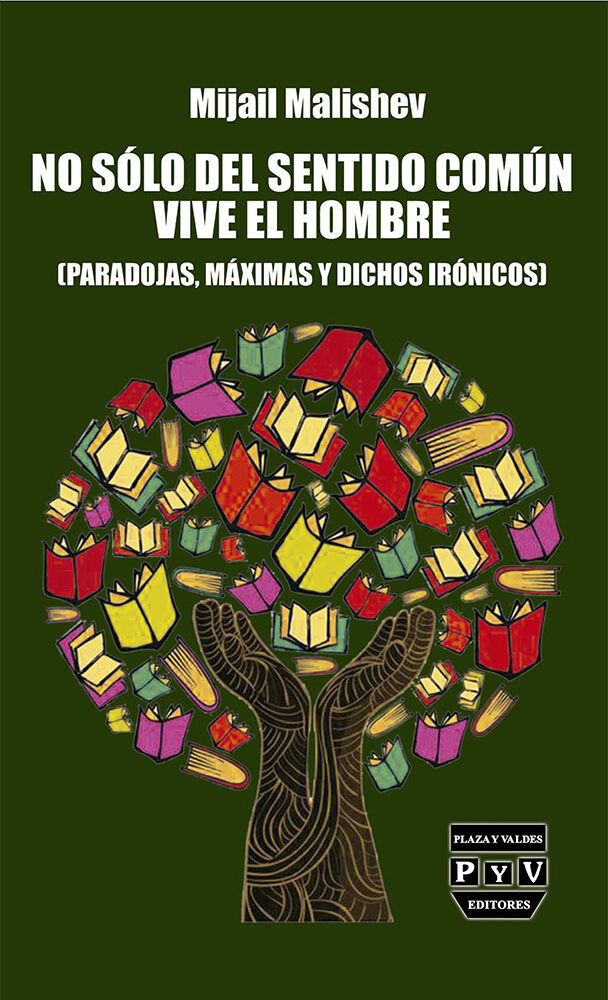 Portada de No sólo de sentido común vive el hombre