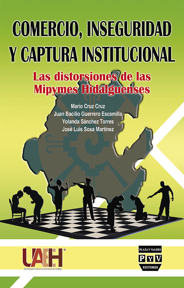 Portada de Comercio, inseguridad y captura institucional