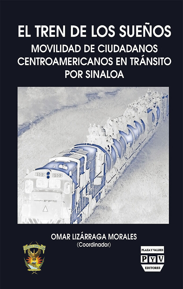 Portada de El tren de los sueños · Omar Lizárraga Morales