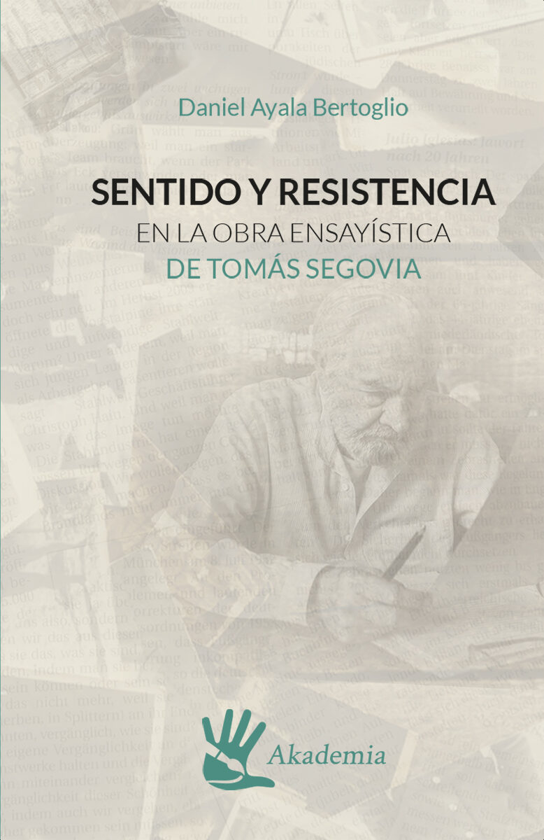 Portada de Sentido y resistencia en la obra ensayística de Tomás Segovia