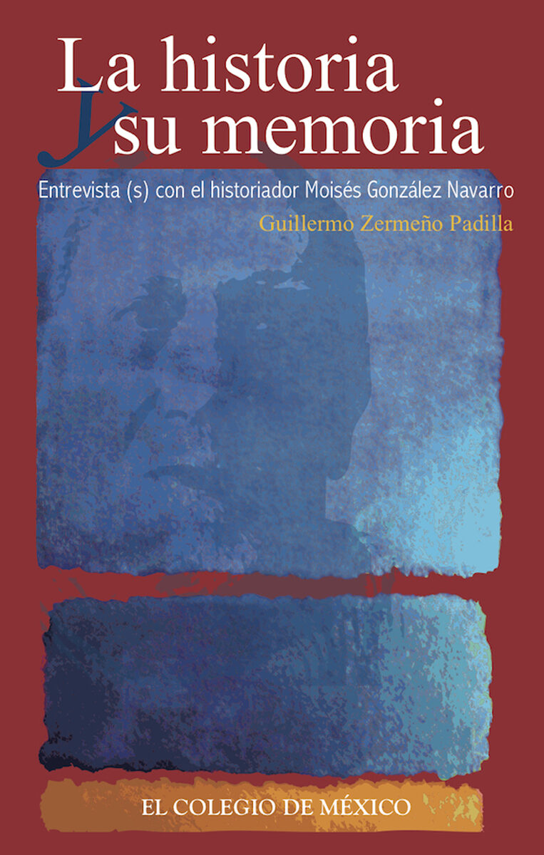 Portada de La historia y su memoria: