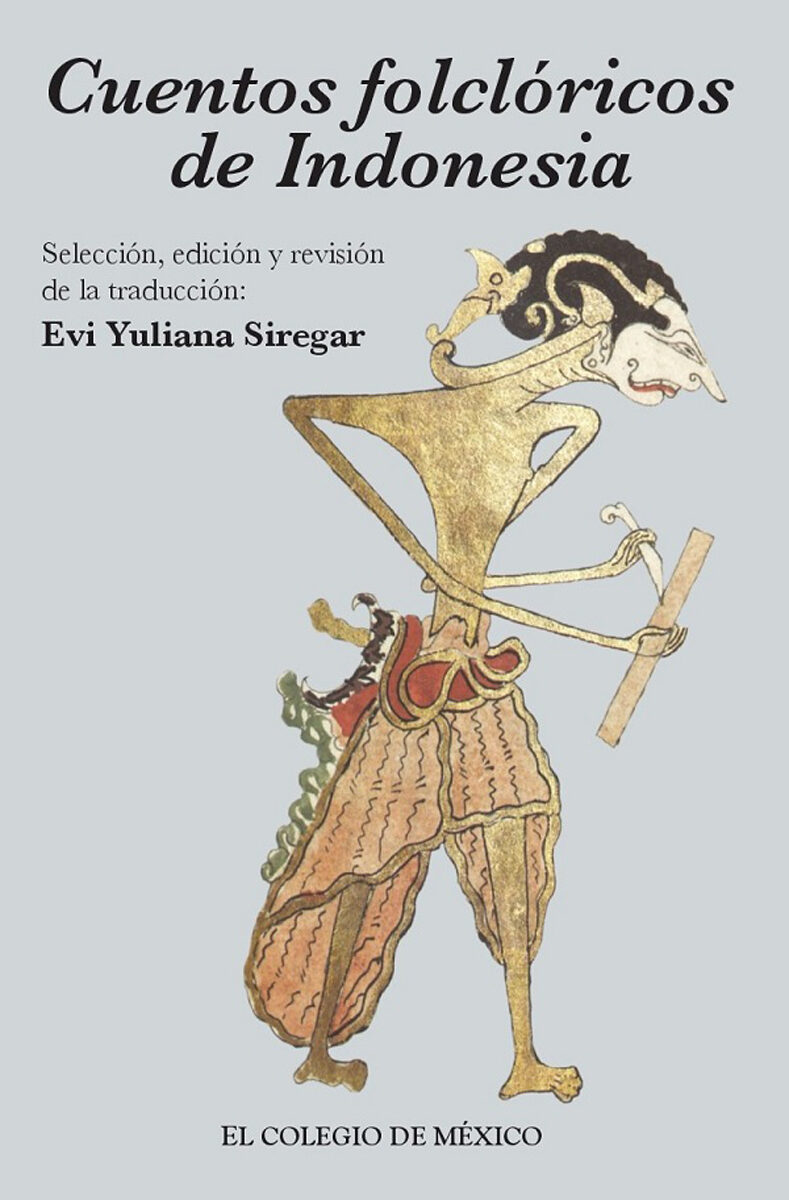 Portada de Cuentos folclóricos de Indonesia · Evi Yuliana Siregar
