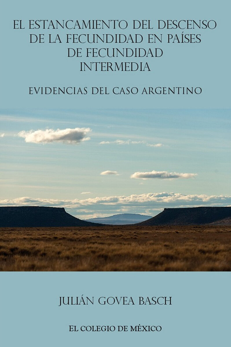 Portada de El estancamiento de descenso de la fecundidad en países de fecundidad intermedia