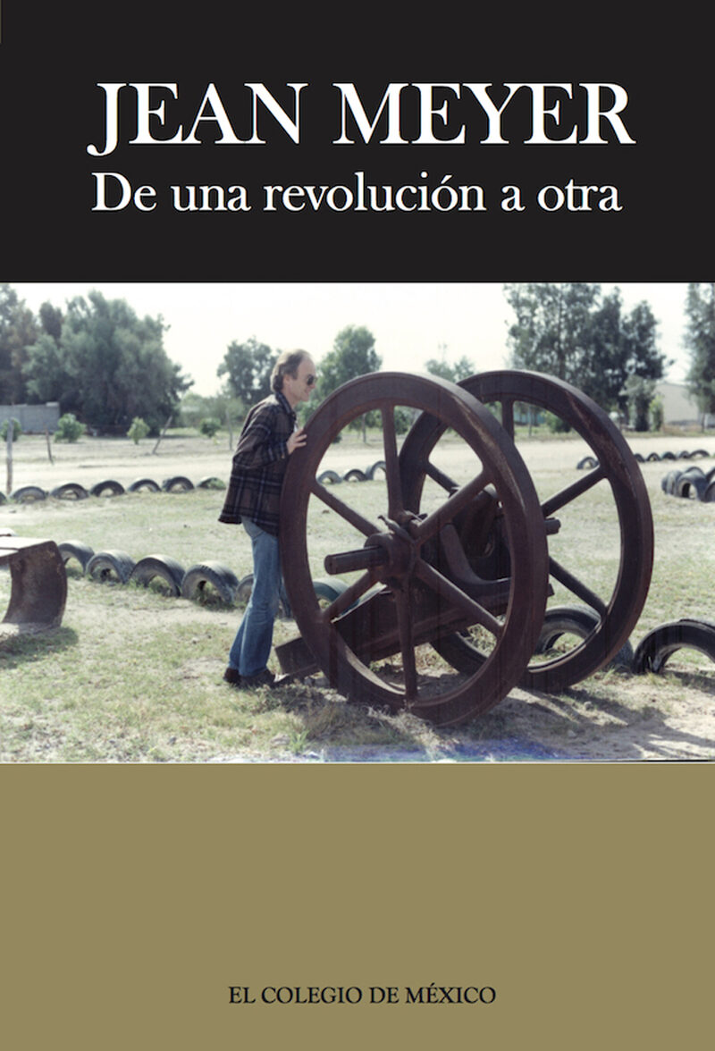 Portada de Jean Meyer. De una revolución a la otra: