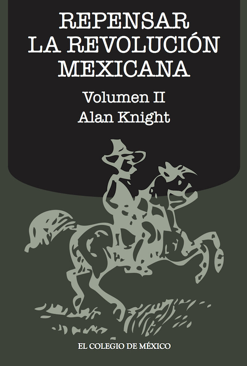 Portada de Repensar la Revolución Mexicana (volumen II)