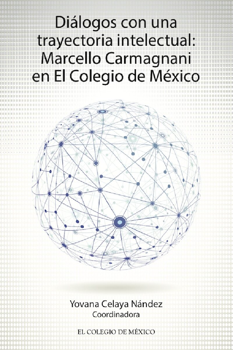 Portada de Diálogos con una trayectoria Intelectual: · Yovana Celaya Nández