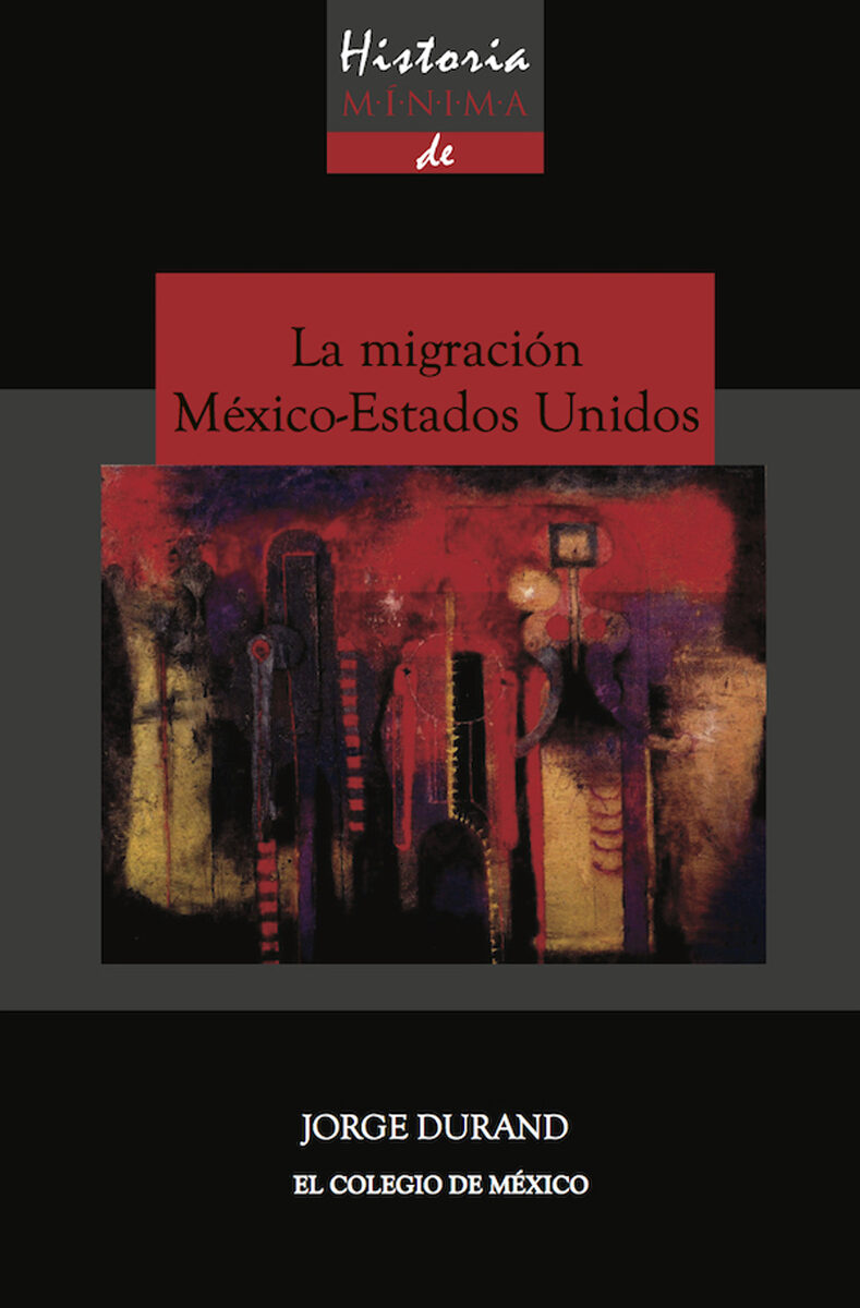 Portada de Historia mínima de la migración México-Estados Unidos