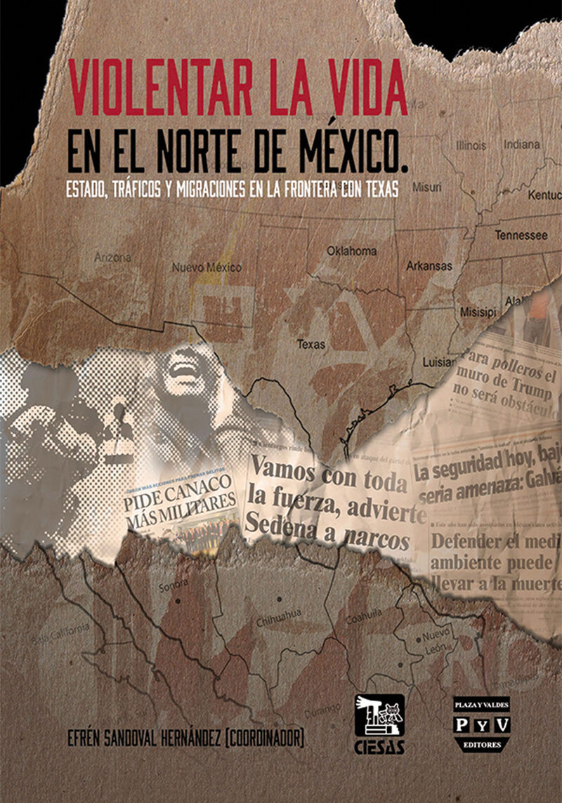 Portada de Violentar la vida en el norte de México