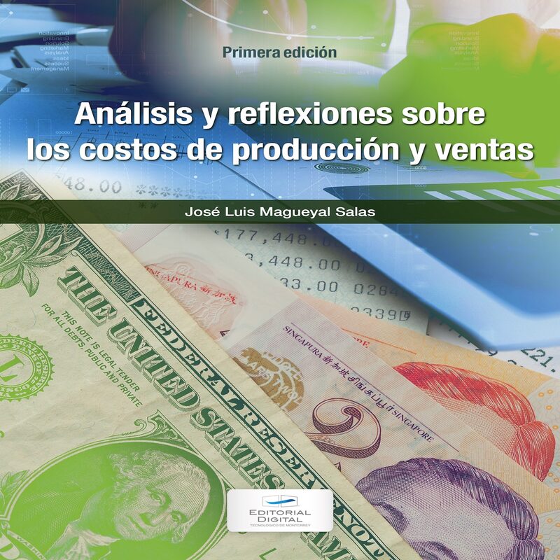 Portada de Análisis y reflexiones sobre los costos de producción y ventas