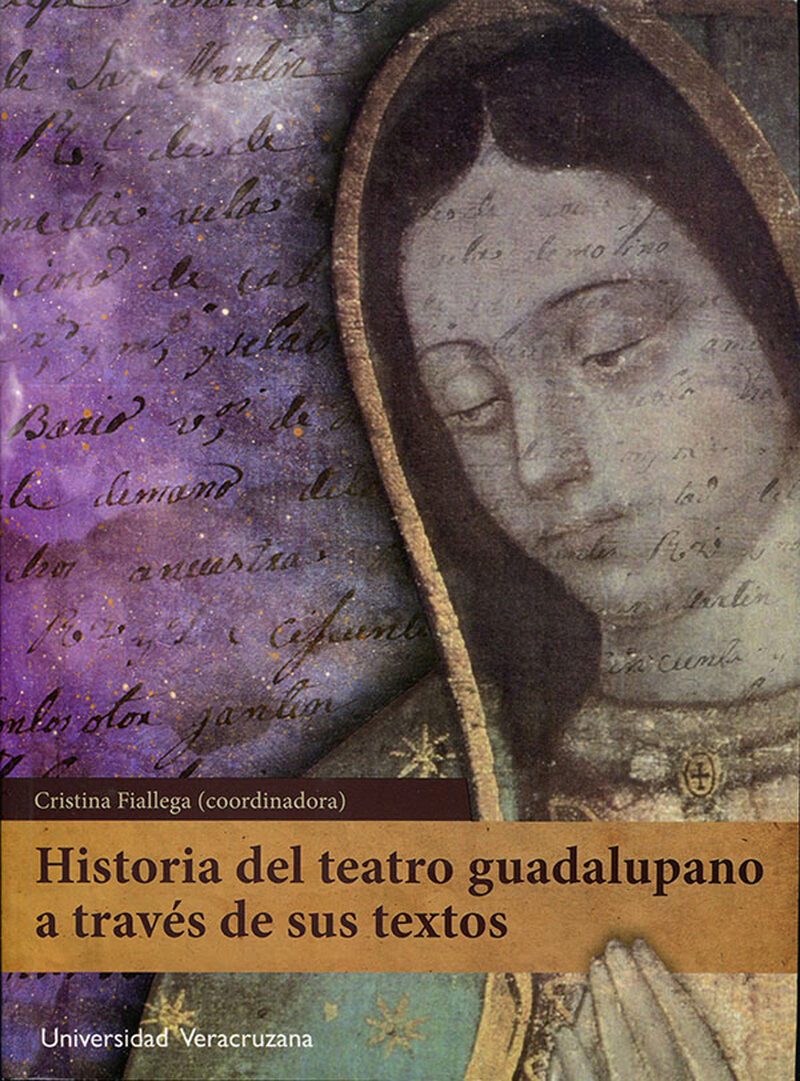 Portada de Historia del teatro guadalupano a través de sus textos