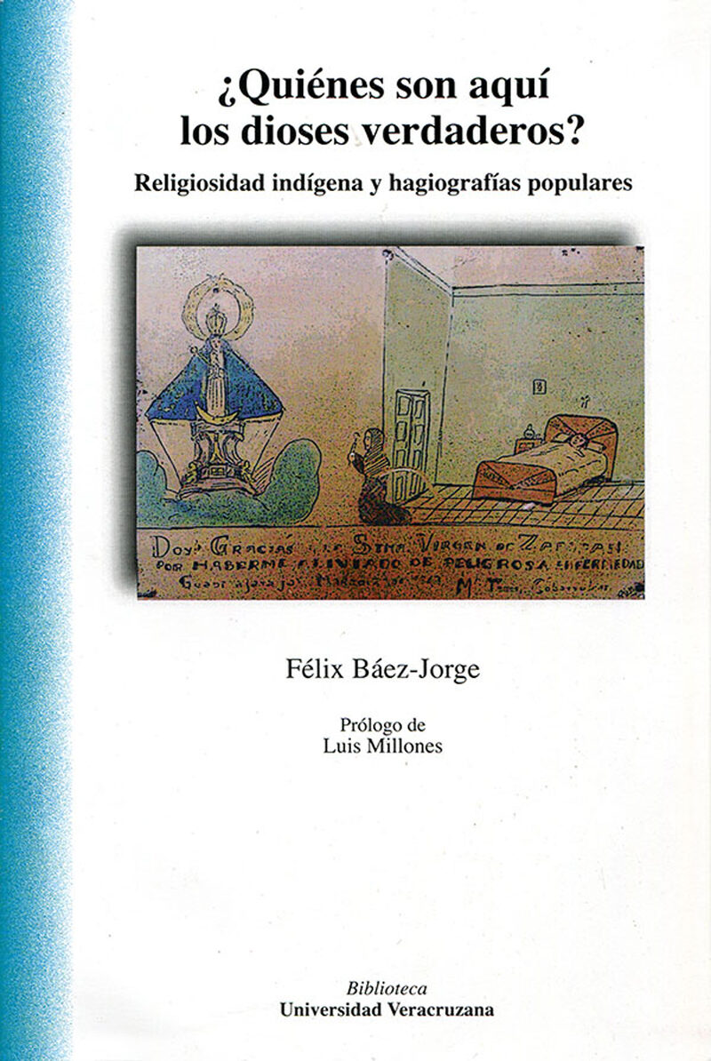 Portada de ¿Quiénes son aquí los dioses verdaderos?