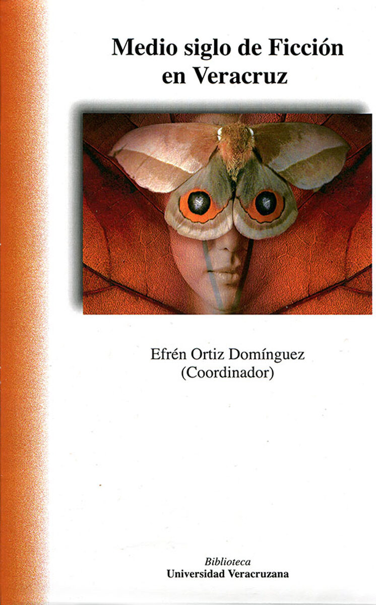 Portada de Medio siglo de Ficción en Veracruz