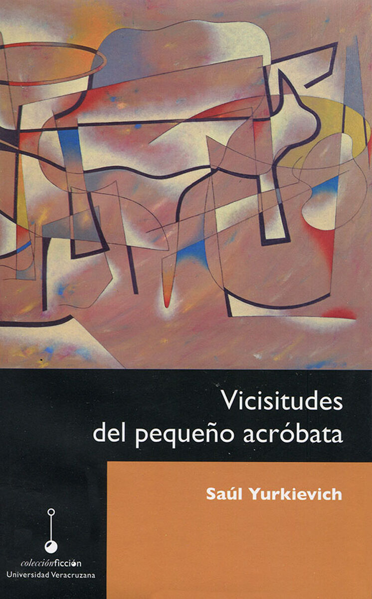 Portada de Vicisitudes del pequeño acróbata