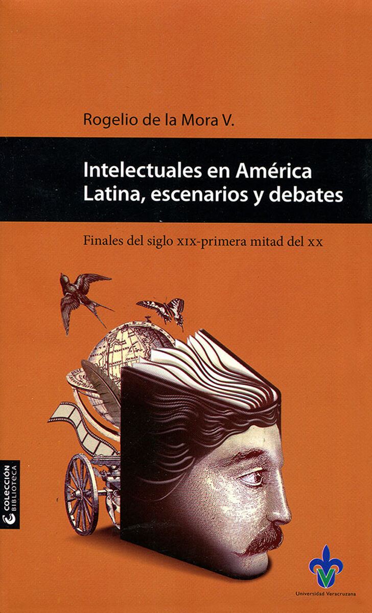 Portada de Intelectuales en América Latina, escenarios y debates