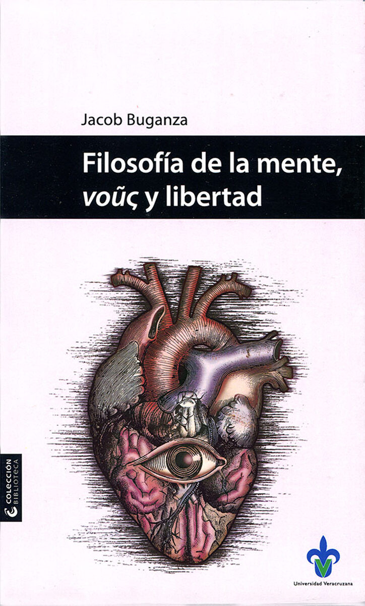 Portada de Filosofía de la mente, vouç y libertad