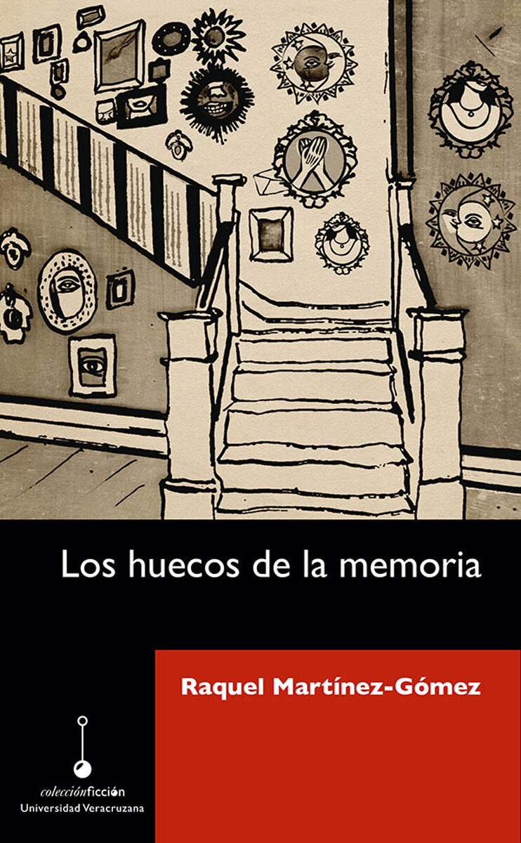 Portada de Los huecos de la memoria · Raquel Martínez-Gómez