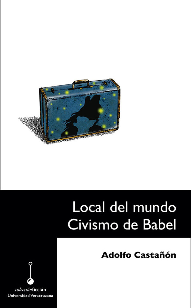 Portada de Local del mundo. Civismo de Babel