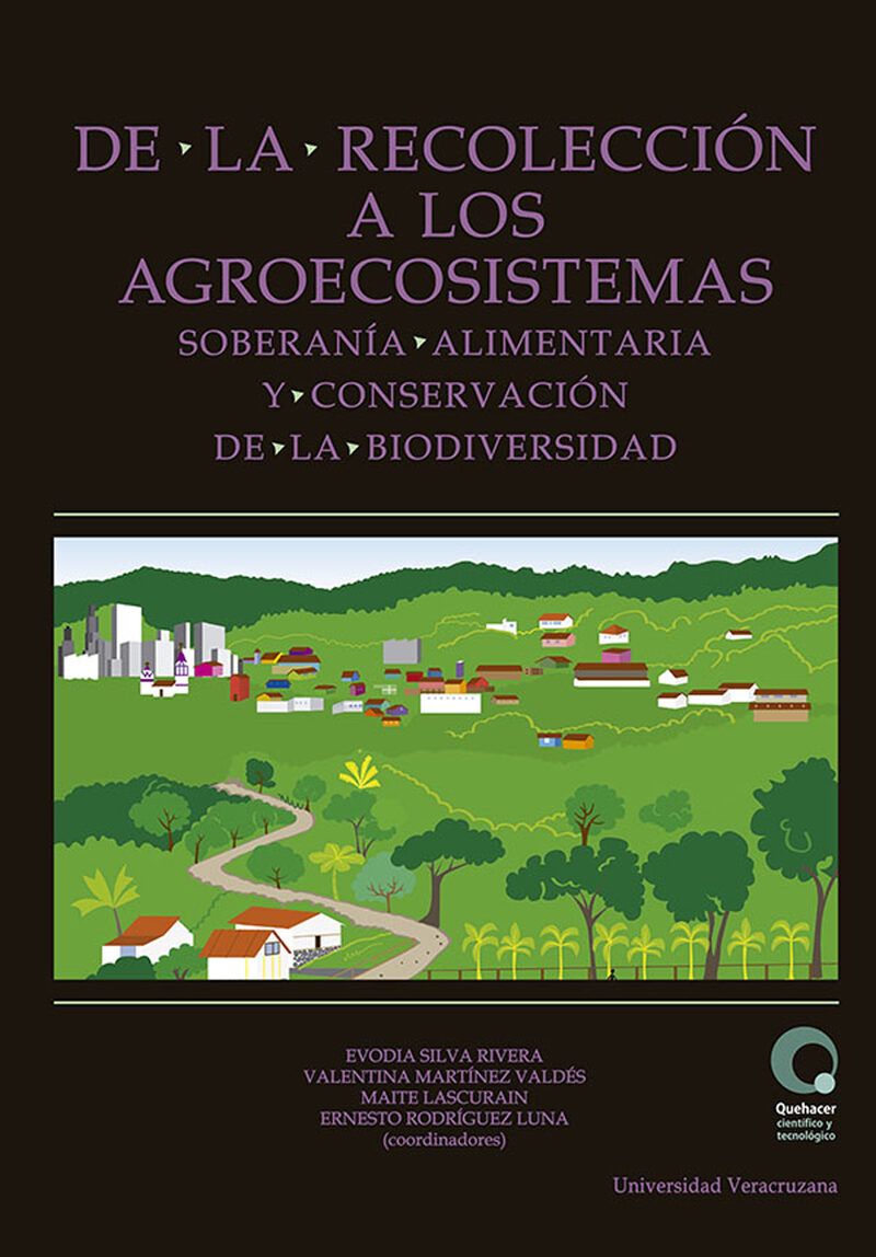 Portada de De la recolección a los agroecosistemas
